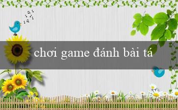 chơi game đánh bài tấn(Trò chơi xóc đĩa trực tuyến như thế nào)