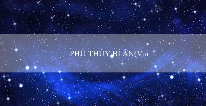 PHÙ THỦY BÍ ẨN(Vui Chơi Bingo Đầy Phong Cách)