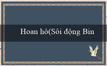 Hoan hô(Sôi động Bingo)