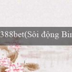 388bet(Sôi Động Bingo)