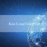 Kim Long(Tiếng Việt Game Bingo Vui Nhộn!)