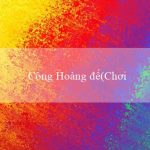 Cổng Hoàng đế(Chơi Bingo Thú Vị)