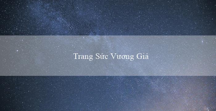 Trang Sức Vương Giả(Bingo Cuồng nhiệt đầy sôi động)