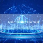 Quà Của Ông Già Noel(Trò chơi Bingo Sôi Động)