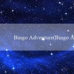 Bingo Adventure(Bingo Ảo Động)