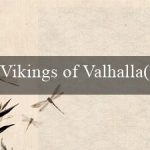 Vikings of Valhalla(Trò chơi Hấp dẫn và Sôi động – Bingo Sành Điệu)