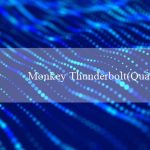 Monkey Thunderbolt(Quẩy lên cùng Bingo!)