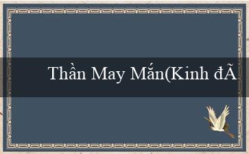 Thần May Mắn(Kinh đô lấp lánh của vùng đất Maya)