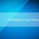 ld789(Bingo Cùng Những Bước Nhảy Sôi Động!)