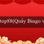 top88(Quẩy Bingo vui nhộn)