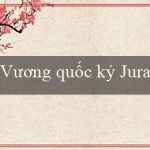 Vương quốc kỷ Jura(Kinh Thành Huy Hoàng của Maya)