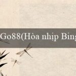 Go88(Hòa nhịp Bingo Bắt mắt)