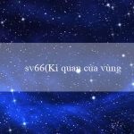 sv66(Kì quan của vùng đất Maya Thành phố vàng)