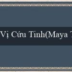 Vị Cứu Tinh(Maya Thành phố được làm bằng vàng)