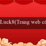 Luck8(Trang web cá cược trực tuyến hàng đầu – Vo88)