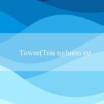 Tower(Trải nghiệm cược trực tuyến tuyệt vời tại Vo88!)