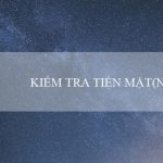 KIỂM TRA TIỀN MẶT(Nhà cái Vo88 – Sòng bạc trực tuyến uy tín)