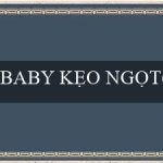 BABY KẸO NGỌT(Cái chết của Đại lý Sòng bạc Vo88)