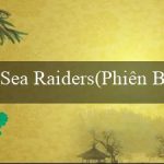 Sea Raiders(Phiên Bản Mới Đại Lộ Thịnh Vượng)