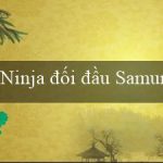 Ninja đối đầu Samurai(Vo88 – Trang web cá cược uy tín và đáng tin cậy)