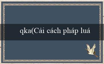 qka(Cải cách pháp luật Đăng ký Kinh doanh)