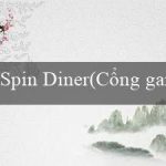 Spin Diner(Cổng game trực tuyến bonanza)