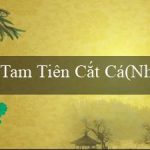 Tam Tiên Cắt Cá(Nhà cái Vo88 đã ra mắt với tên gọi mới)