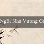 Ngôi Nhà Vương Giả(Vị Thần của Trò Chơi Khám Phá Sân Chơi Mới)