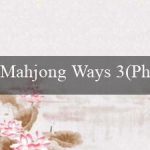 Mahjong Ways 3(Phấn Khích với Sảnh Trò Chơi Tại Vo88!)